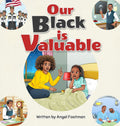 Book cover of 'Our Black is Valuable' with illustrations and text